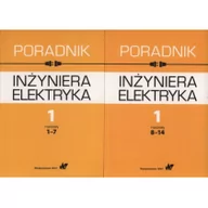 Podręczniki dla szkół wyższych - Poradnik inżyniera elektryka. Tom 1, rozdziały 1-7 i 8-14 - miniaturka - grafika 1