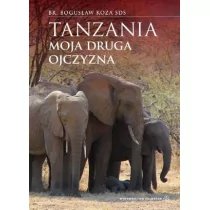 Tanzania. Moja druga ojczyzna - Pamiętniki, dzienniki, listy - miniaturka - grafika 1