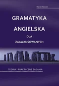 E-booki - języki obce - Gramatyka angielska dla zaawansowanych. Teoria i praktyczne zadania - miniaturka - grafika 1