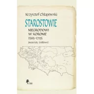 Archeologia - Chłapowski Krzysztof Starostowie niegrodowi w Koronie 1565-1795 Materiały Ľródłowe - miniaturka - grafika 1