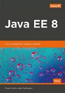 Książki o programowaniu - Joao Purificacao; Rhuan Rocha Java EE 8 Wzorce projektowe i najlepsze praktyki - miniaturka - grafika 1