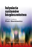 Polityka i politologia - Inżynieria systemów bezpieczeństwa - Sienkiewicz Piotr - miniaturka - grafika 1