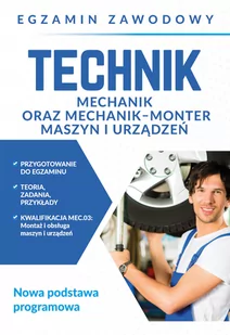SBM Egzamin zawodowy. Technik mechanik oraz mechanik-monter maszyn i urządzeń Grzegorz Telok - Podręczniki dla liceum - miniaturka - grafika 1