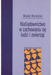 Naśladownictwo w zachowaniu się ludzi i zwierząt Używana - Poradniki obcojęzyczne - miniaturka - grafika 3