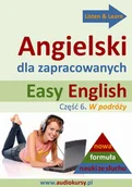 Audiobooki do nauki języków - Easy English Angielski dla zapracowanych 6 Dorota Guzik MP3) - miniaturka - grafika 1
