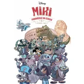 Pozostałe książki - Myszka Miki. Miki podróżuje w czasie - miniaturka - grafika 1