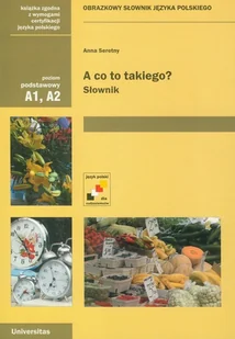 Anna Seretny, Andrzej Piątkowski A co to takiego$1315 - E-booki - podręczniki - miniaturka - grafika 1