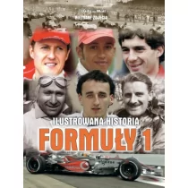 Olesiejuk Sp. z o.o. praca zbiorowa Ilustrowana historia Formuły 1 - Albumy motoryzacyjne - miniaturka - grafika 1