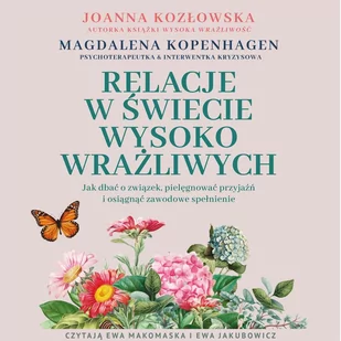 Relacje w świecie wysoko wrażliwych - Audiobooki - poradniki - miniaturka - grafika 1
