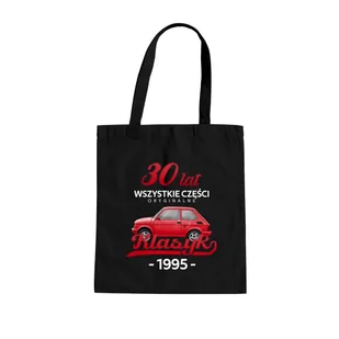 30 Lat Wszystkie części oryginalne Klasyk od 1995 - torba na prezent na 30 urodziny - Torby i wózki na zakupy - miniaturka - grafika 1