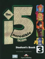 Książki do nauki języka angielskiego - Express Publishing Dooley Jenny, Evans Virginia The Incredible 5 Team 3 Student's Book + i-ebook - miniaturka - grafika 1