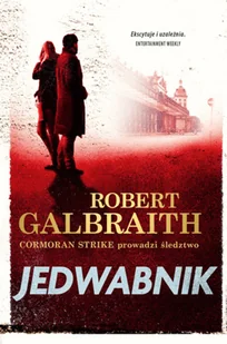 Galbraith Robert Jedwabnik - Kryminały - miniaturka - grafika 3