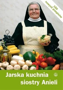 Jarska Kuchnia Siostry Anieli - Książki kucharskie - miniaturka - grafika 1