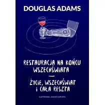 Zysk i S-ka Adams Douglas Restauracja na końcu wszechświata Życie wszechświat i cała reszta - Powieści - miniaturka - grafika 1