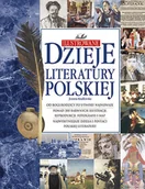 Filologia i językoznawstwo - Ilustrowane dzieje literatury polskiej - miniaturka - grafika 1