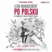 Audiobooki - biznes i ekonomia - HELION Lean management po polsku. O dobrych i złych praktykach - miniaturka - grafika 1