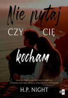 E-booki - literatura obca - Nie pytaj, czy cię kocham - miniaturka - grafika 1