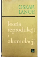 Ekonomia - Teoria reprodukcji i akumulacji - miniaturka - grafika 1
