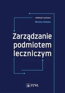 Powieści i opowiadania - Zarządzanie podmiotem leczniczym - miniaturka - grafika 1