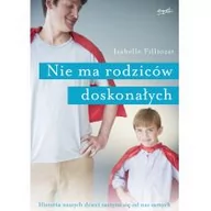 Poradniki dla rodziców - Esprit Nie ma rodziców doskonałych - Isabelle Filliozat - miniaturka - grafika 1