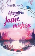 Literatura obyczajowa - Wszystkie jasne miejsca - miniaturka - grafika 1
