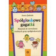 Pedagogika i dydaktyka - Spółgłoskowe gagatki - ANETA JASKUŁA - miniaturka - grafika 1