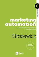 Biznes - Marketing Automation - Grzegorz Błażewicz - ebook - miniaturka - grafika 1