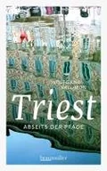 Obcojęzyczne przewodniki, mapy i atlasy - Triest abseits der Pfade - miniaturka - grafika 1