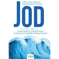 Poradniki psychologiczne - Jod. Nowo odkryte zastosowanie w terapiach... - miniaturka - grafika 1