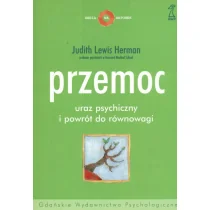 Przemoc uraz psychiczny i powrót do równowagi Używana - Psychologia - miniaturka - grafika 3
