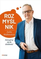 E-booki - poradniki - Rozmyślnik Jacka Walkiewicza. Zainspiruj się do działania! - miniaturka - grafika 1