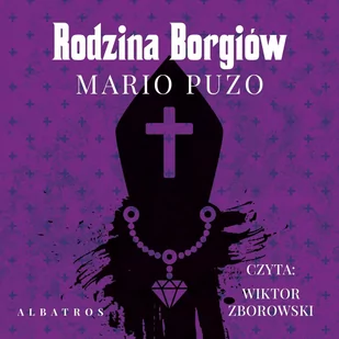 Rodzina Borgiów - Audiobooki - literatura piękna - miniaturka - grafika 1