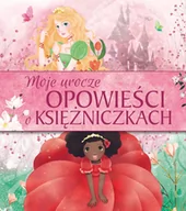 Księgarnia OUTLET - [OUTLET] Moje urocze opowieści o księżniczkach - miniaturka - grafika 1