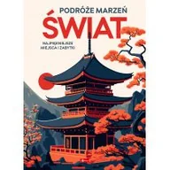 Przewodniki - Świat. Podróże marzeń - miniaturka - grafika 1