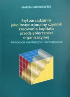 Biznes - Styl zarządzania jako instytucjonalny czynnik kreowania kapitału - miniaturka - grafika 1