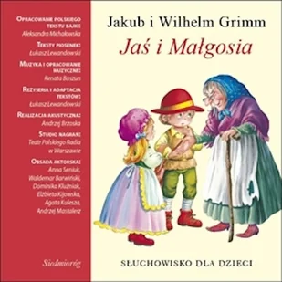 Jaś i Małgosia Aleksandra Michalowska - Audiobooki dla dzieci i młodzieży - miniaturka - grafika 1