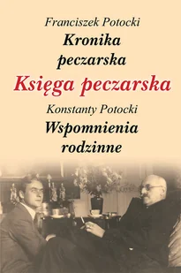 KSIĘGA PECZARSKA FRANCISZEK POTOCKI - Biografie i autobiografie - miniaturka - grafika 1