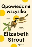 Proza - Opowiedz mi wszystko - Elisabeth Strout - miniaturka - grafika 1