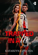 E-booki - romanse - Trapped in a Lie - miniaturka - grafika 1