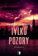 Romanse - Tylko pozory. Niezłomne. Tom 1 - miniaturka - grafika 1