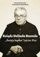 Biografie i autobiografie - Ksiądz Dolindo Ruotolo - miniaturka - grafika 1