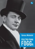 Książki o kulturze i sztuce - Poletko pana Fogga - miniaturka - grafika 1