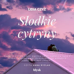 Słodkie cytryny - Audiobooki - literatura piękna - miniaturka - grafika 2