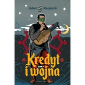 Opowiadania - Kredyt i wojna Tom 1 - miniaturka - grafika 1