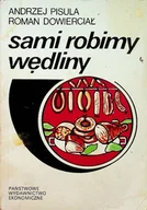 Książki kucharskie - Sami robimy wędliny - miniaturka - grafika 1