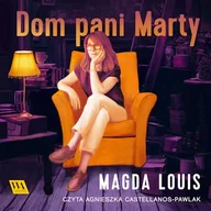 Audiobooki - literatura popularnonaukowa - Dom pani Marty Magda Louis - miniaturka - grafika 1