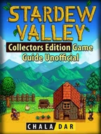E-booki obcojęzyczne - Stardew Valley Collectors Edition Game Guide Unofficial [DRM] - miniaturka - grafika 1