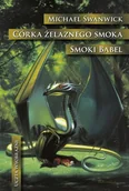 Horror, fantastyka grozy - Mag Córka żelaznego smoka Smoki Babel - odbierz ZA DARMO w jednej z ponad 30 księgarń! - miniaturka - grafika 1