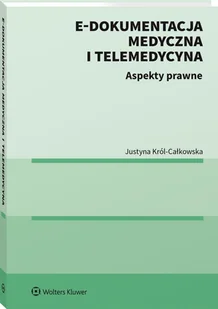 E-dokumentacja medyczna i telemedycyna Nowa - Prawo - miniaturka - grafika 1