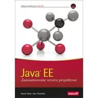 Książki o programowaniu - Java EE Zaawansowane wzorce projektowe - Yener Murat, Theedom Alex - miniaturka - grafika 1